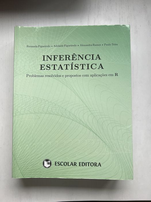 Inferência Estatística - Problemas Resolvidos e Propostos