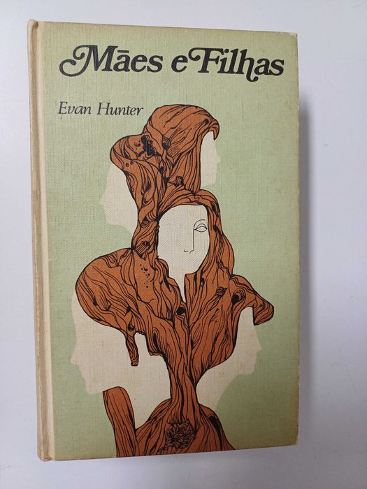 Evan Hunter - Mães e filhas