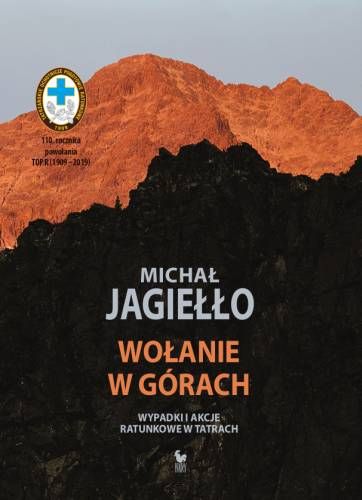 Wołanie W Górach Wyd. 9 Jagiełło Michał Michał Jagiełło