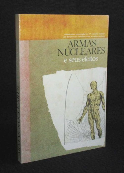 Livro Armas Nucleares e Seus Efeitos 1983