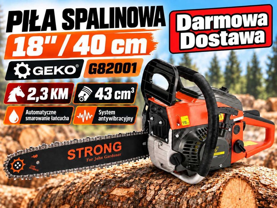 Darmowa Wysyłka! Piła spalinowa łańcuchowa 2,3km 2 x łańcuch + 2 prowadnice  Piła łańcuchowa pilarka spalinowa Geko G82001