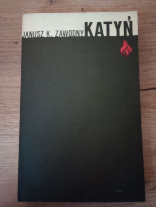 Katyń. Janusz K. Zawodny