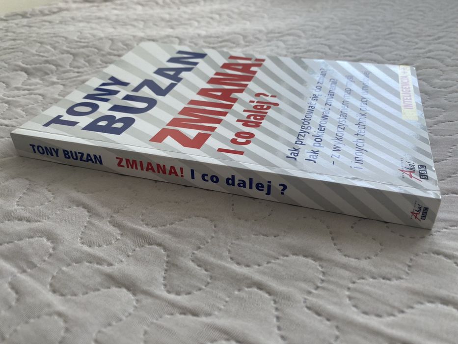 Zmiana! I co dalej? - Tony Buzan
