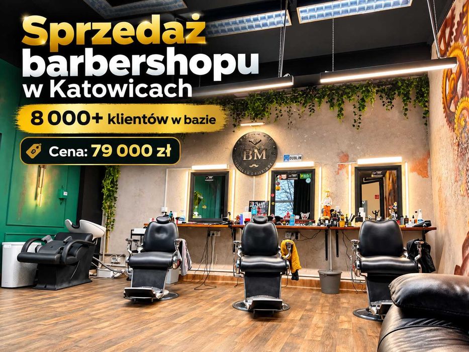 Sprzedaż działającego barbershopu w Katowicach