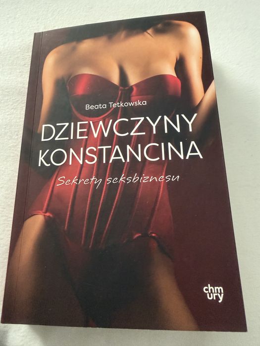 Dziewczyny Konstancina.Beata Tetkowska.