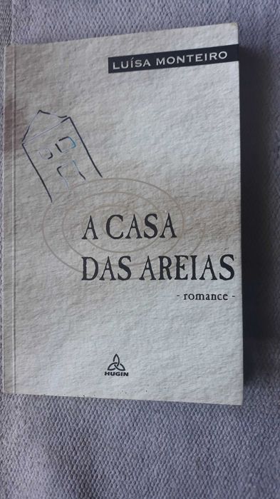 A Casa das Areias, de Luísa Monteiro