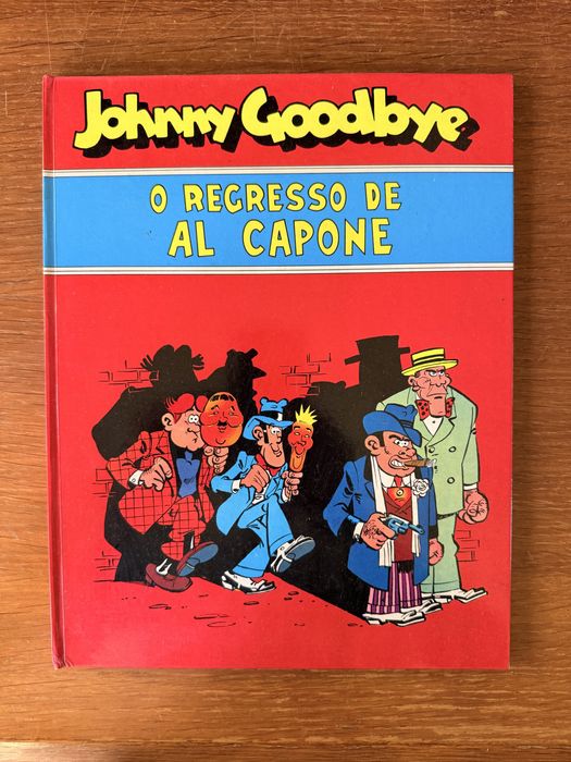 Johnny Goodbye - O Regresso De Al Capone