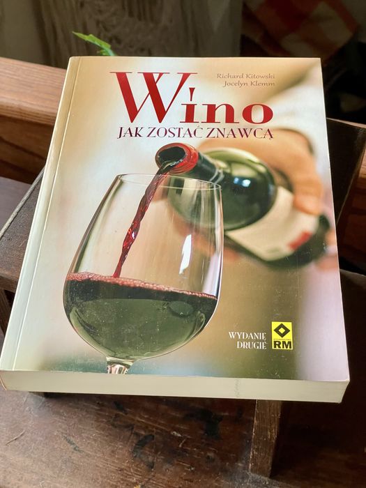 Książka wino jak zostać znawca Ryszard Kitowski Sommelier