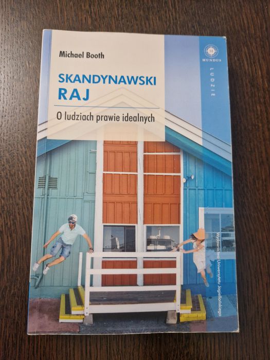 Książka Skandynawski raj Michael Booth