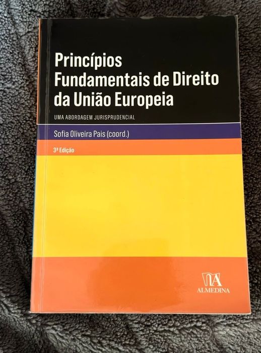 Princípios fundamentais de Direito da União europeia 3ªEd