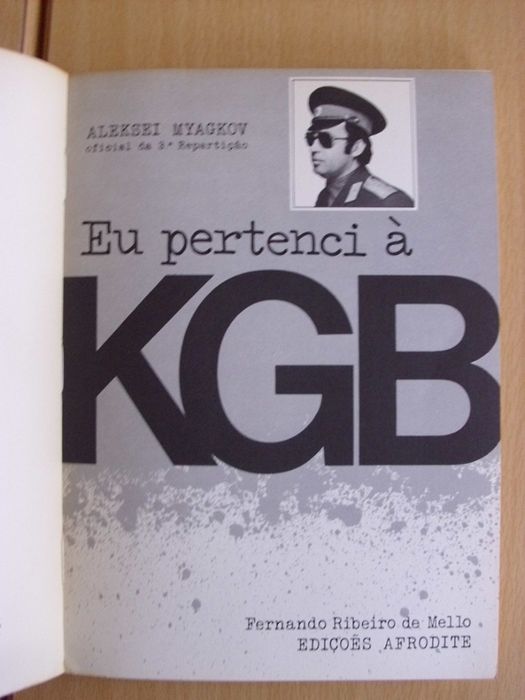 Eu pertenci à KGB de Fernando Ribeiro de Mello