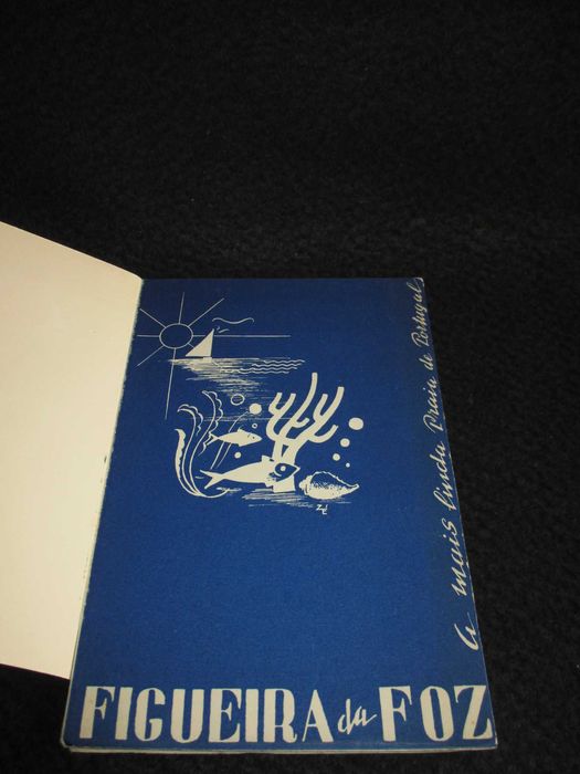 Livro Figueira da Foz A Mais Linda Praia de Portugal 1947