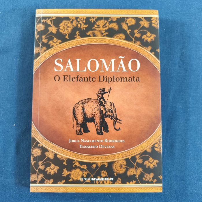 J. N. Rodrigues e T. Devezas - Salomão - O Elefante Diplomata