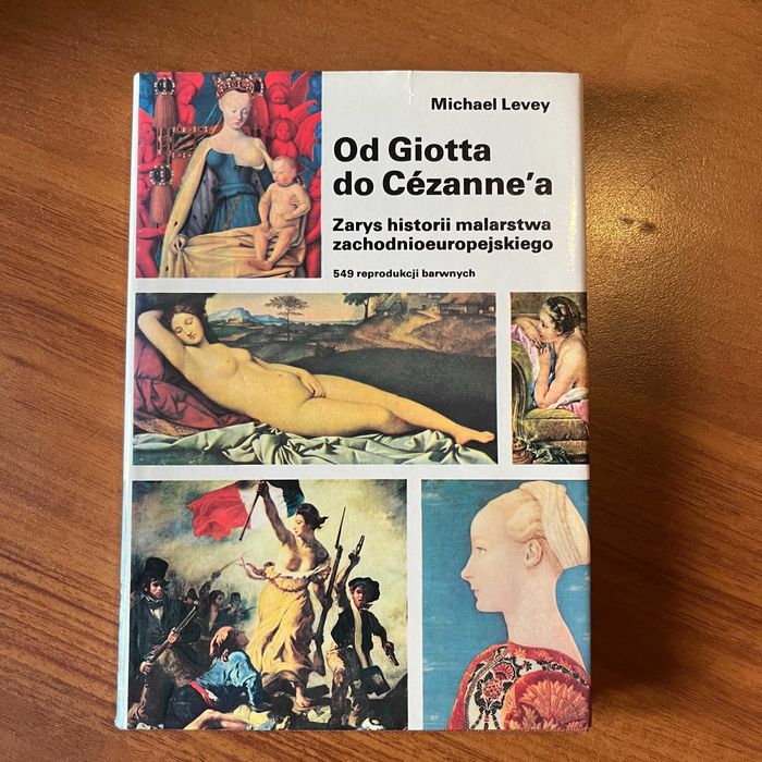 Od Giotta do Cezannea zarys historii malarstwa , M. Levey , stan ideal
