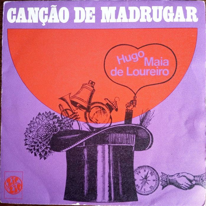 Hugo Maia de Loureiro	- - - - -	Canção de Madrugar	- - - - -	Single