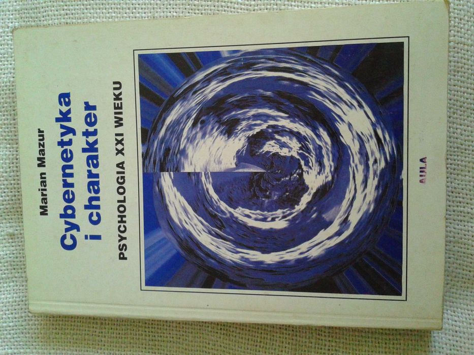 Cybernetyka i charakter - Marian Mazur