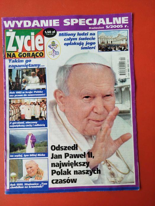 Życie na gorąco, nr 5/2005, kwiecień 2005, odszedł Jan Paweł II