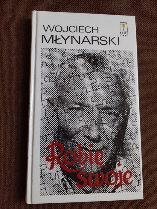 Książka/ Wojciech Młynarski / Robię swoje