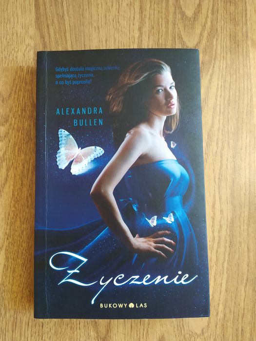 'Życzenie' - Alexandra Bullen