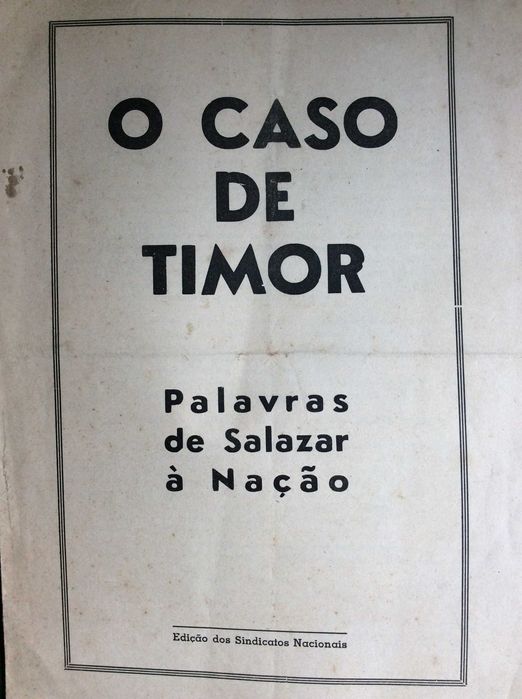 O caso de Timor - Palavras de Salazar à nação