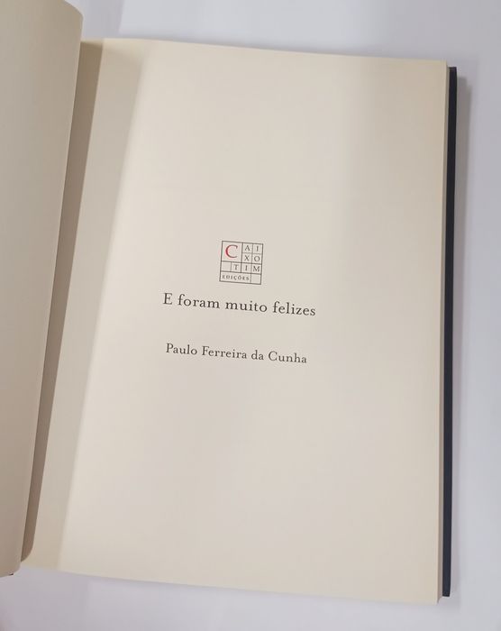 E foram muito felizes, de Paulo Ferreira da Cunha