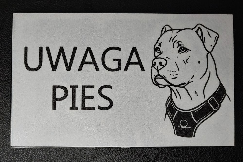 UWAGA PIES tabliczka na bramę druk 3D