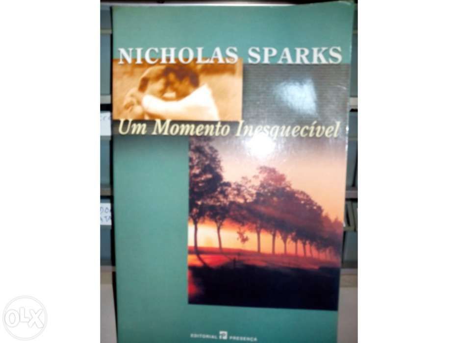 Nicholas Sparks Um momento inesquecível