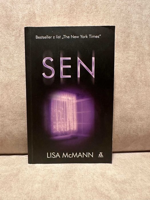 Sen – Lisa McMann | Tom 1 serii | Książka używana