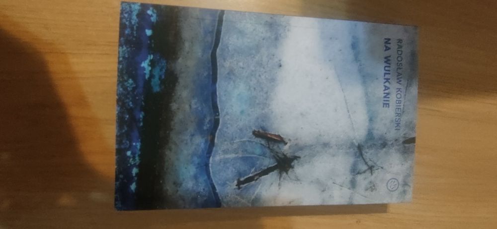 Na wulkanie  Rsdosław Kobierski