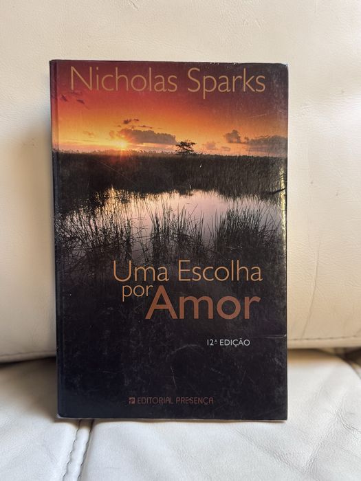 Uma Escolha por Amor- Nicholas Sparks
