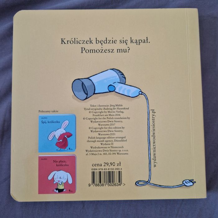 "Do kąpieli, króliczku"