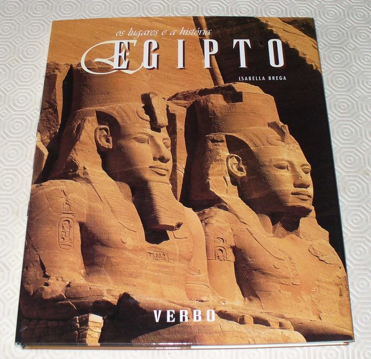 EGIPTO - Colecção Os lugares e a História - ISABELLA BREGA -Capa dura
