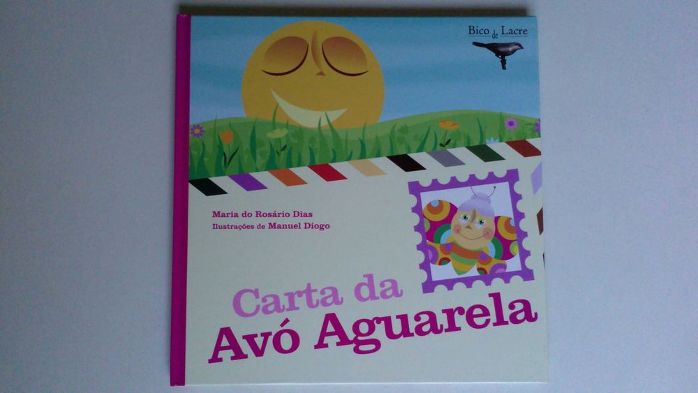Livro: carta da Avó Aguarela de Maria do Rosário Dias