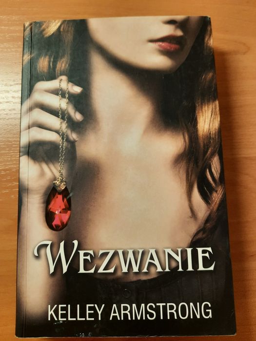 Wezwanie- Kelley Armstrong