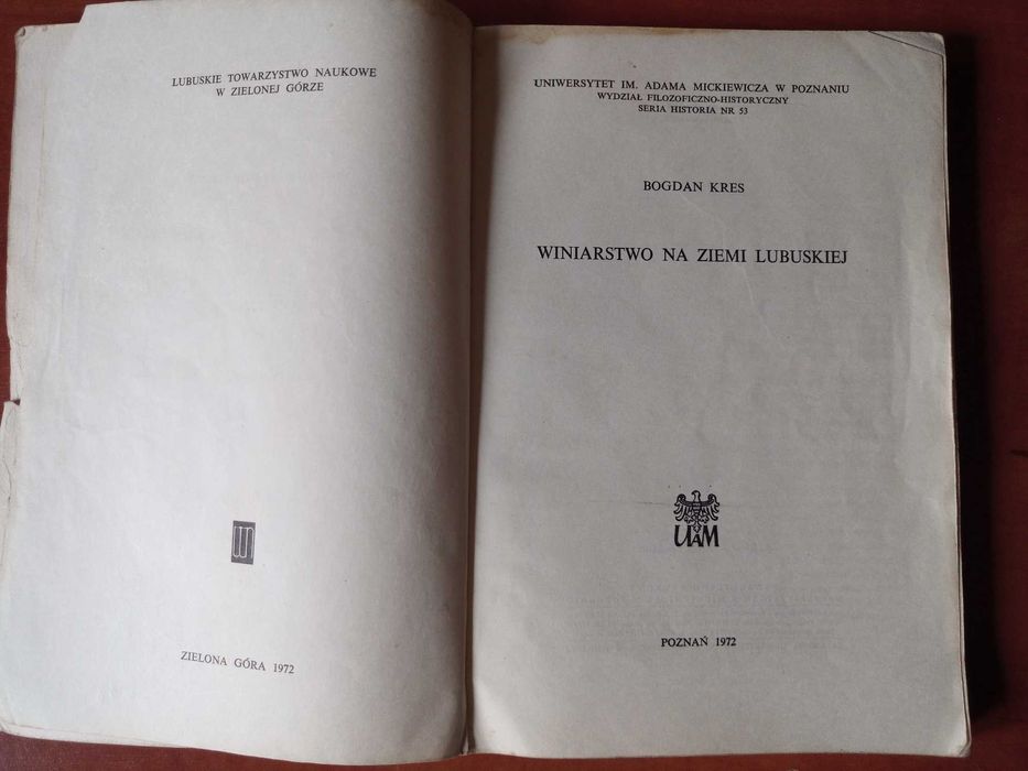 Winiarstwo na Ziemi Lubuskiej Bogdan Kres