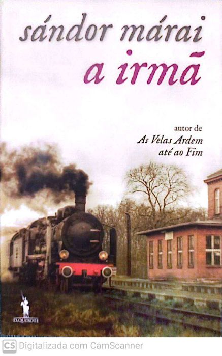 A Irmã - Sándor Márai