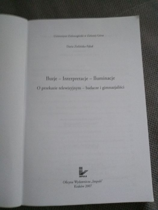 Iluzje, interpretacje, iluminacje, Daria Zielińska Pękał