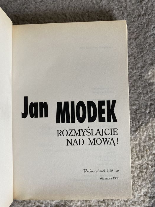 Jan Miodek Rozmyślajcie nad mową !