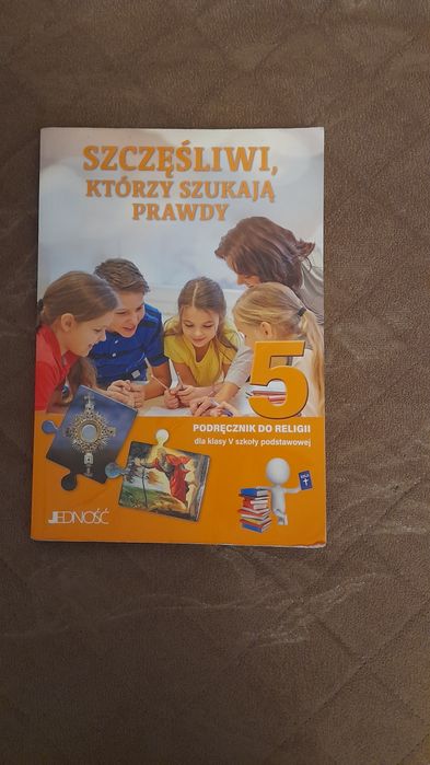 Szczęśliwi którzy szukają prawdy klasa 5