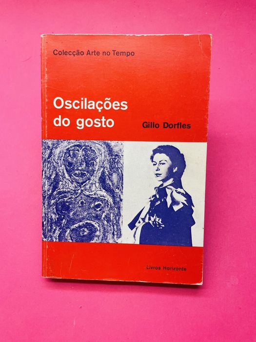 GILLO DORFLES The Fluctuations of Taste64740472275458120