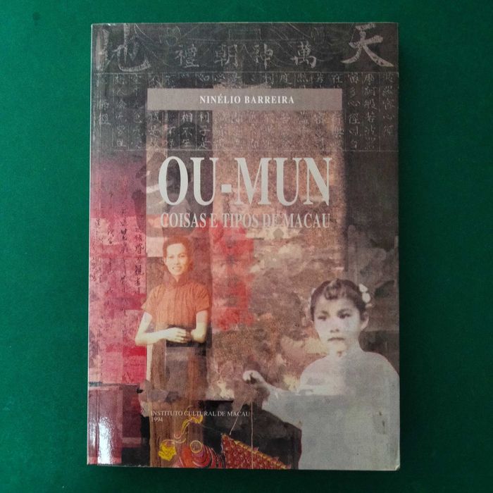 OU-NUM Coisas e Tipos de Macau - Ninélio Barreira