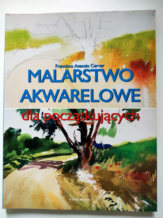 Malarstwo Akwarelowe dla początkujących