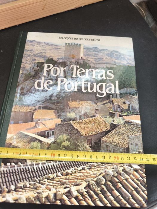 Livro "Por Terras de Portugal" 
Editado pela seleções do Riders digest