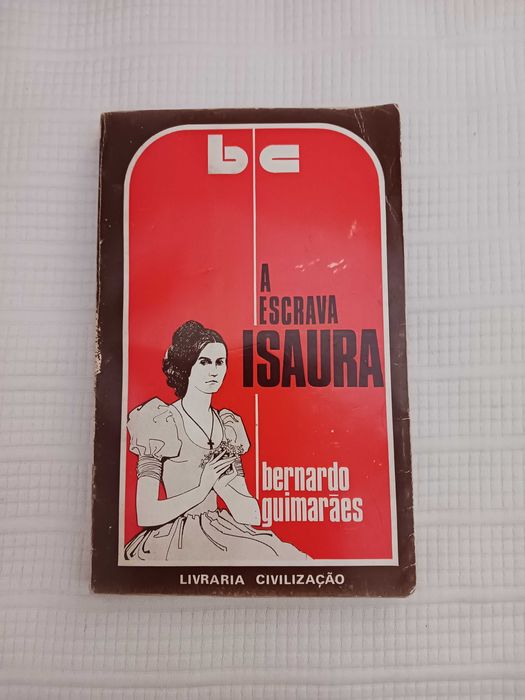 Livro A Escrava Isaura, de Bernardo Guimarães