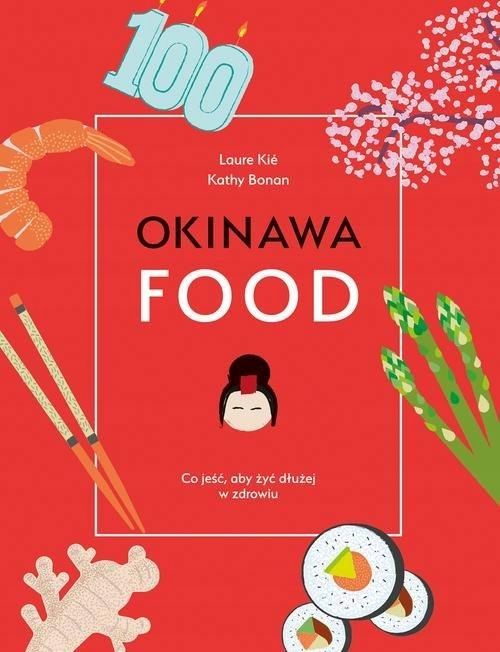 Okinawa Food Kathy Bonan, Laure Kie
