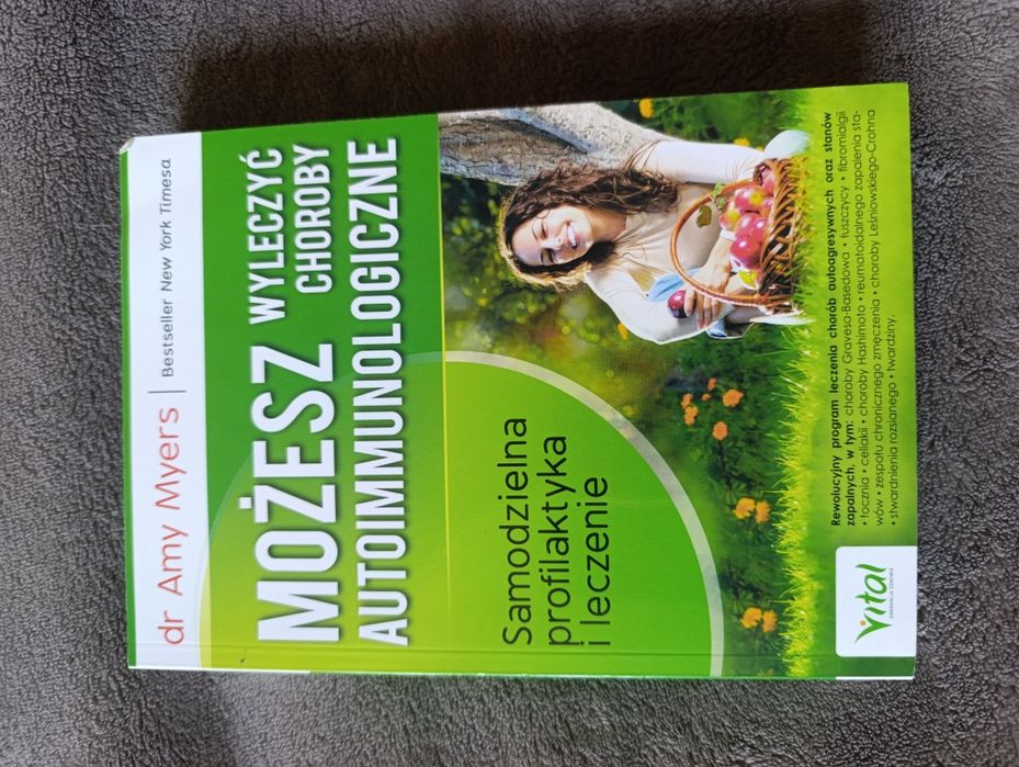 Możesz wyleczyć choroby autoimmunologiczne | Amy Myers | stan bardzo dobry