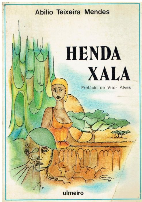 1544 - Guerra Colonial Henda Xala / Abílio Teixeira Mendes.