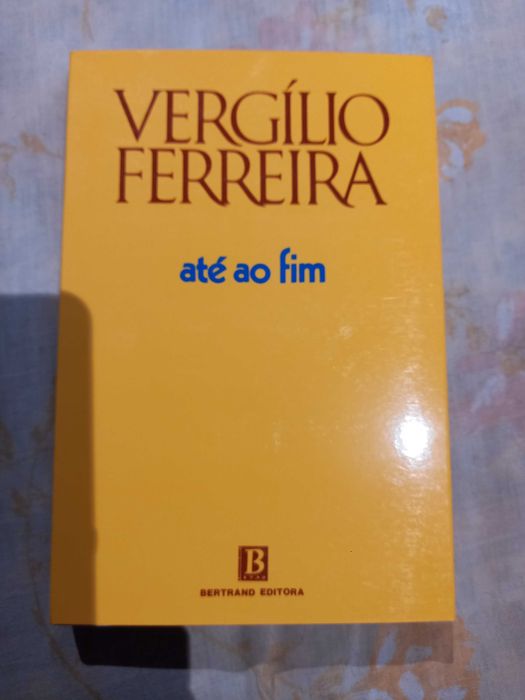 Livro: Até ao Fim - Virgílio Ferreira
