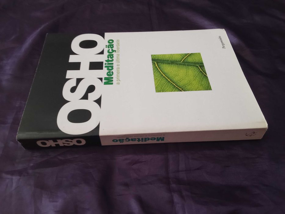 Meditação: A Primeira e Última Liberdade - Osho