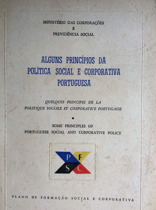 Alguns Princípios Da Politica Social E Corporativa Portuguesa, 1958